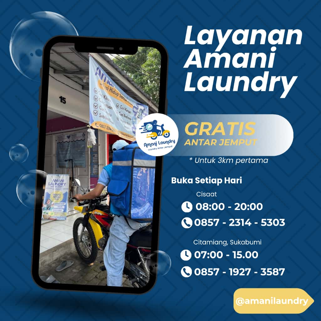 Antar Jemput Laundry 3KM Gratis! Amani Laundry Sukabumi